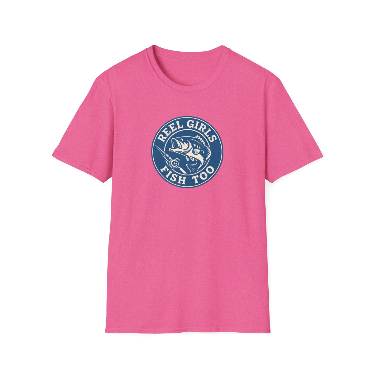 Reel Girls Fish Too T-Shirt