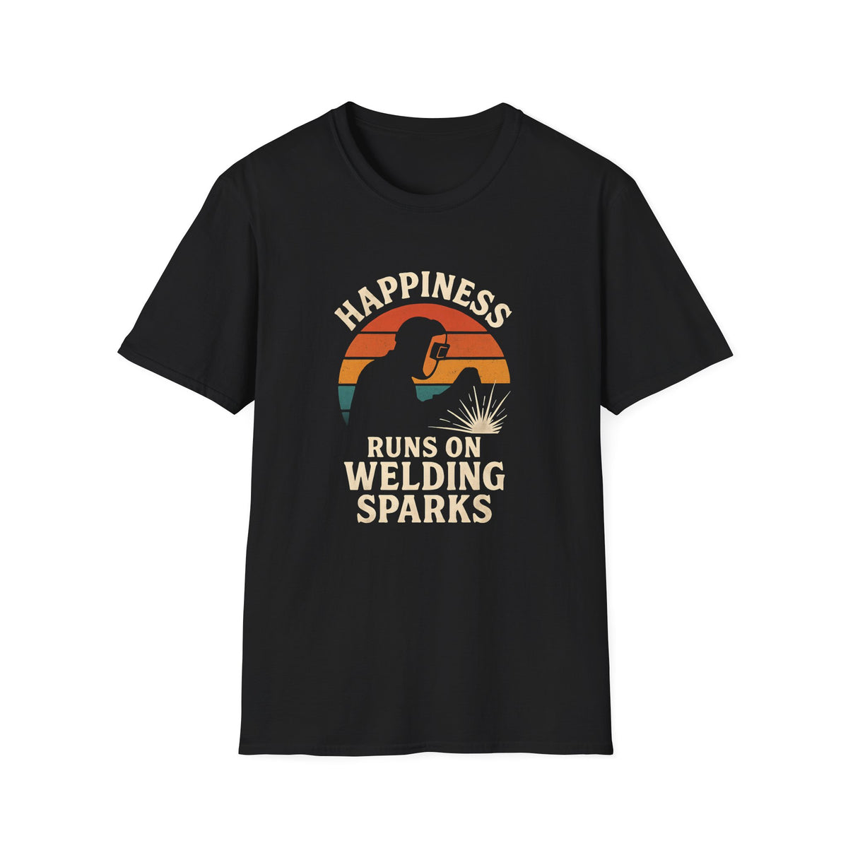 Happiness Runs on Welding T-Shirt